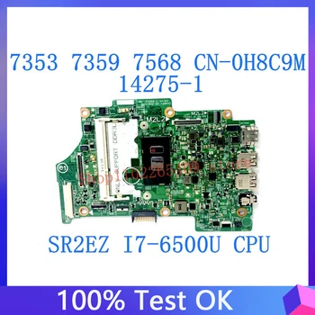 KN-0H8C9M 0H8C9M H8C9M 14275-1 Doske Pre DELL Inspiron 7353 7359 7568 Notebook Doske W/SR2EZ I7-6500U CPU 100% Testované OK