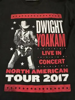 Dwight Yoakam North American Koncert 2017 Čierne Unisex S-3XL Tričko J058