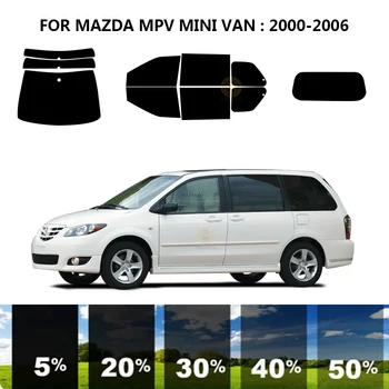 Precut nanoceramics auto UV Okno Odtieň Auta Automobilový Okno Film Pre MAZDA MPV MINI VAN rokov 2000-2006