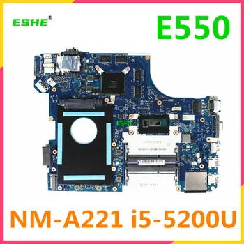 00TH584 00HT638 Pre lenovo Thinkpad NM-A221 E550 E550C Notebook doska S i3 i5 i7 CPU R7 M265 2G DDR3 GPU 100% Plne Otestovať